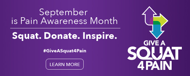 Pain Awareness Month: The “Give a Squat 4 Pain” Campaign