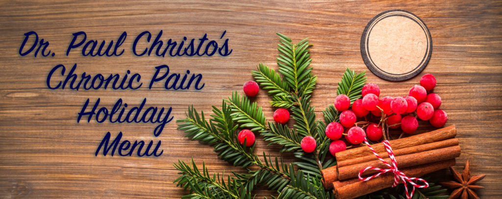 chronic pain holiday menu