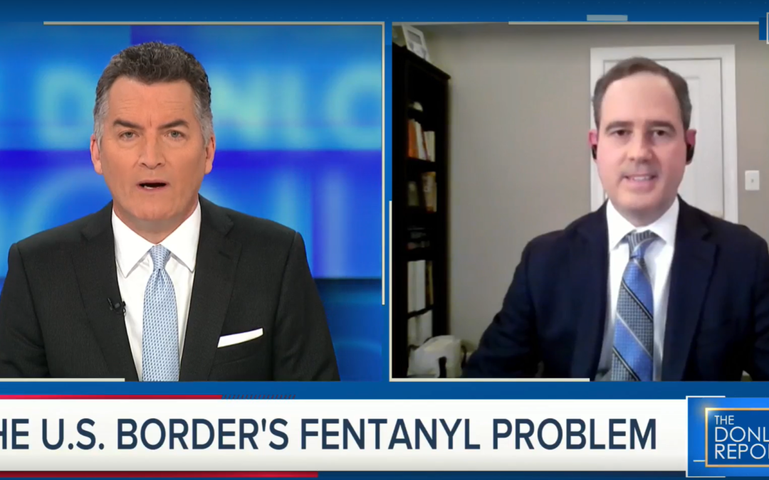 Dr. Christo on The Donlon Report: The U.S. Border’s Fentanyl Problem